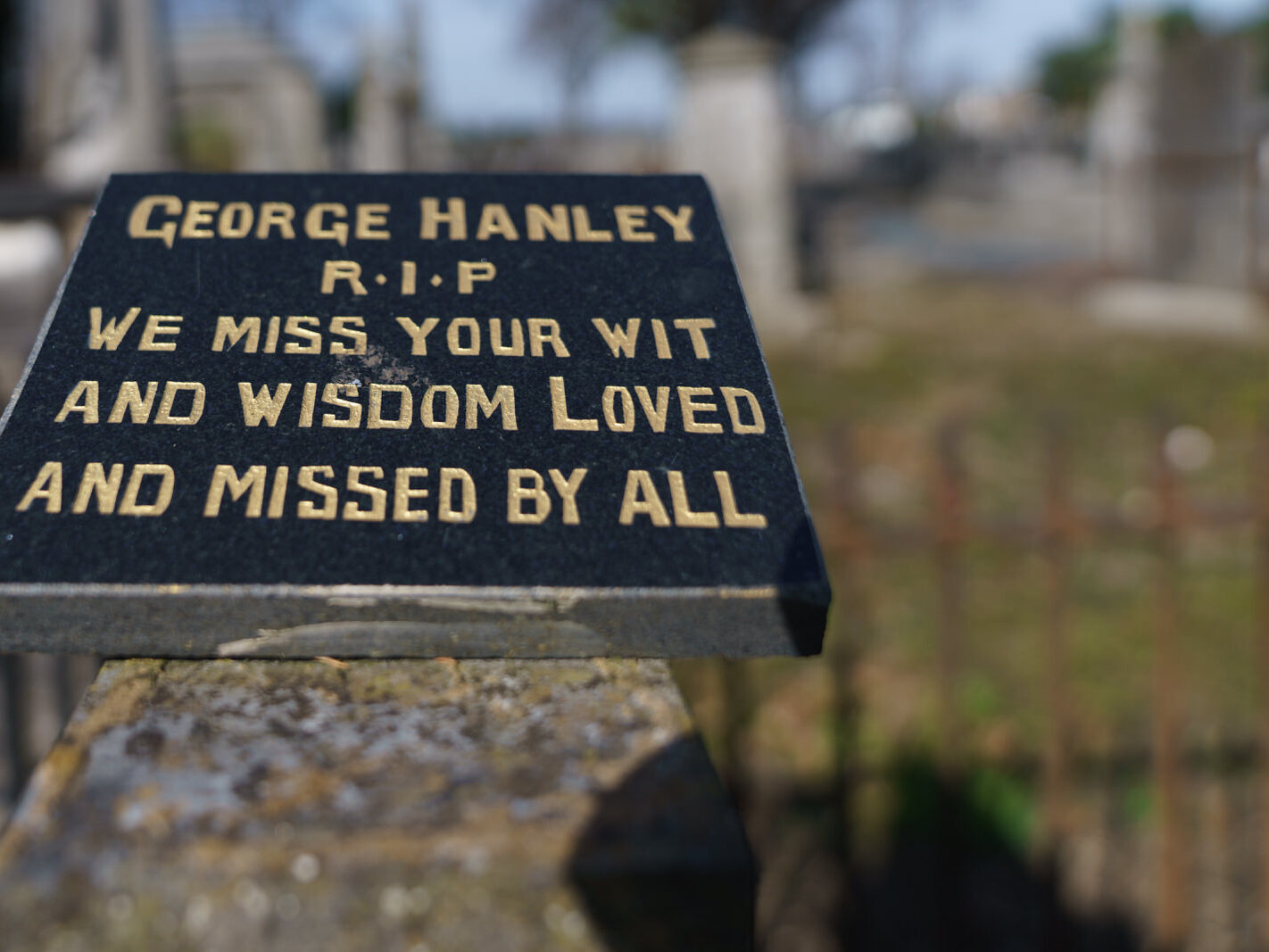 A SIMPLE TRIBUTE TO GEORGE HANLEY R.I.P [WE MISS YOUR WIT AND WISDOM LOVED AND MISSED BY ALL]-245411-1