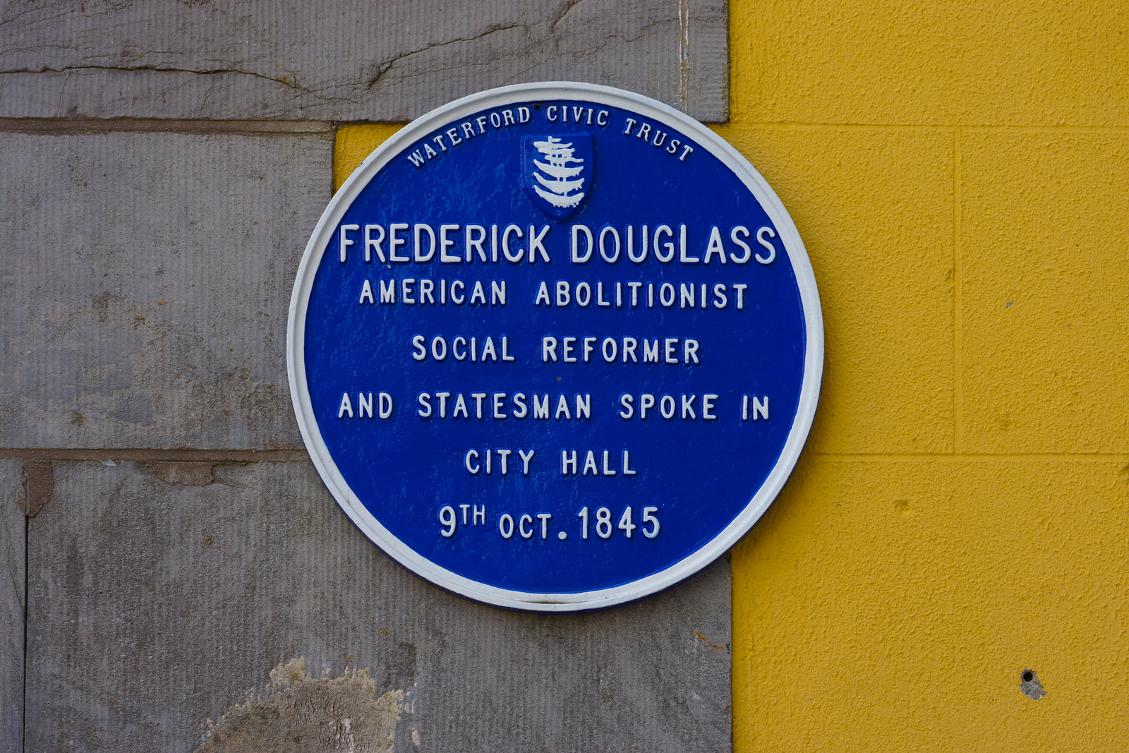 FREDERICK DOUGLASS WAS HERE 9 OCTOBER 1845